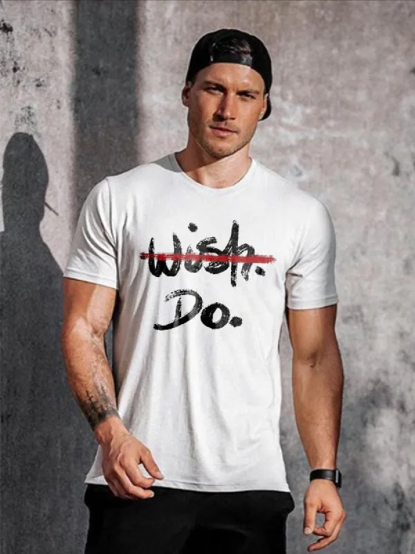Wish Do  Letter Print Men's  T-Shirt sold by Polyalien