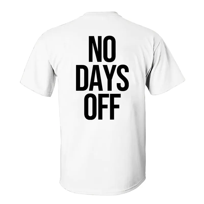 No Days Off Printed Men's Casual T-Shirt sold by Polyalien product image thumbnail 2