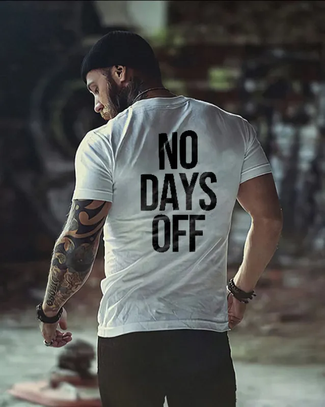 No Days Off Printed Men's Casual T-Shirt sold by Polyalien