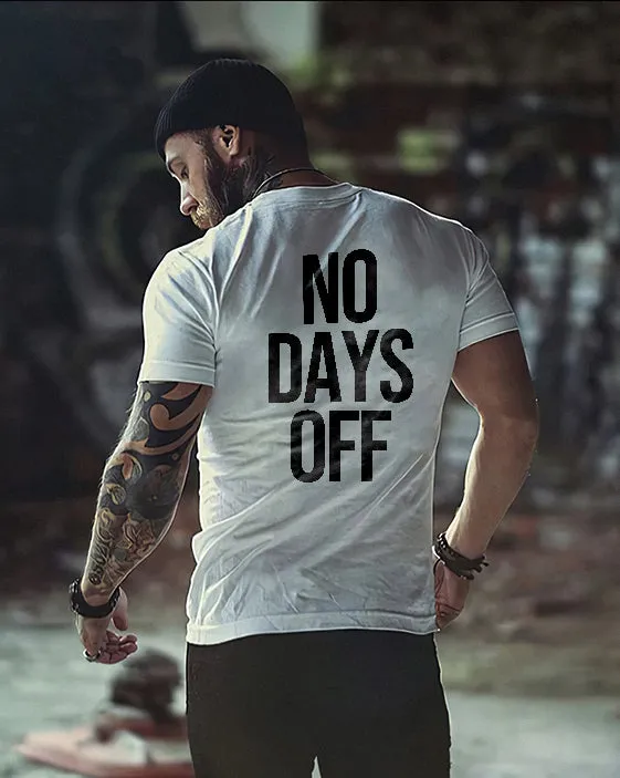 No Days Off Printed Men's Casual T-Shirt sold by Polyalien