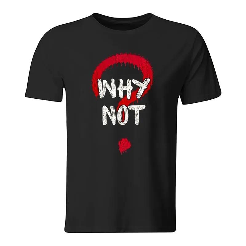 Why Not Printed Men's Casual T-Shirt sold by Polyalien product image thumbnail 2