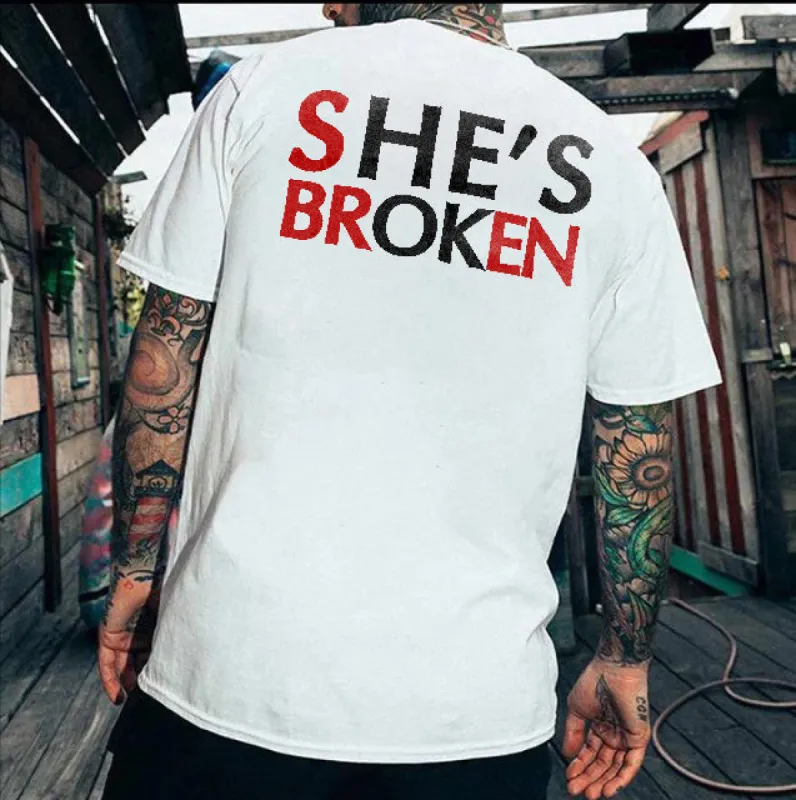 She's Broken Printed Men's Casual T-Shirt made by Polyalien