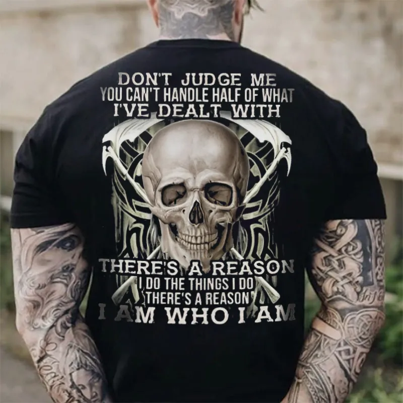Don't Judge Me You Can't Handle Skulls T-shirt made by Polyalien