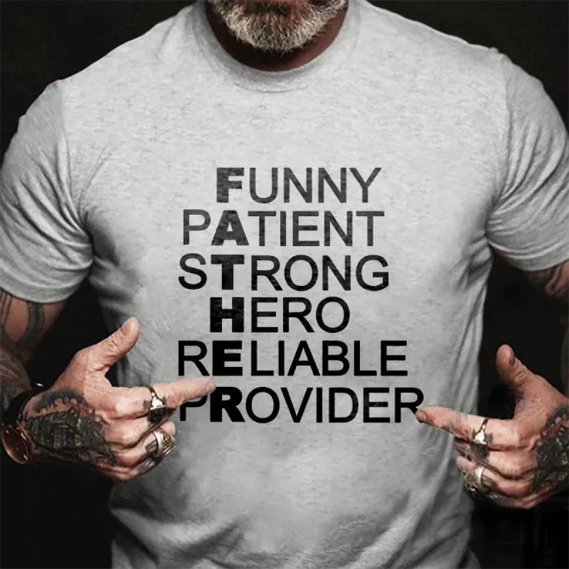 Funny Patient Strong Hero Reliable Provider Printed T-shirt sold by Polyalien