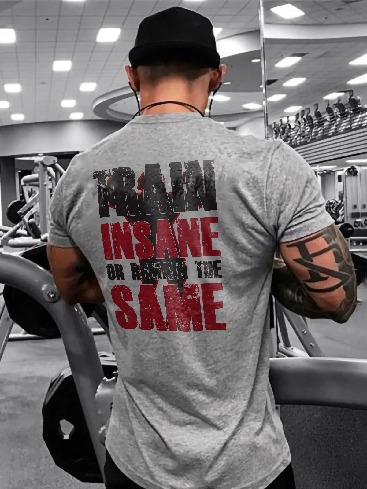 Train Insane Or Remain The Same Printed T-shirt sold by Polyalien
