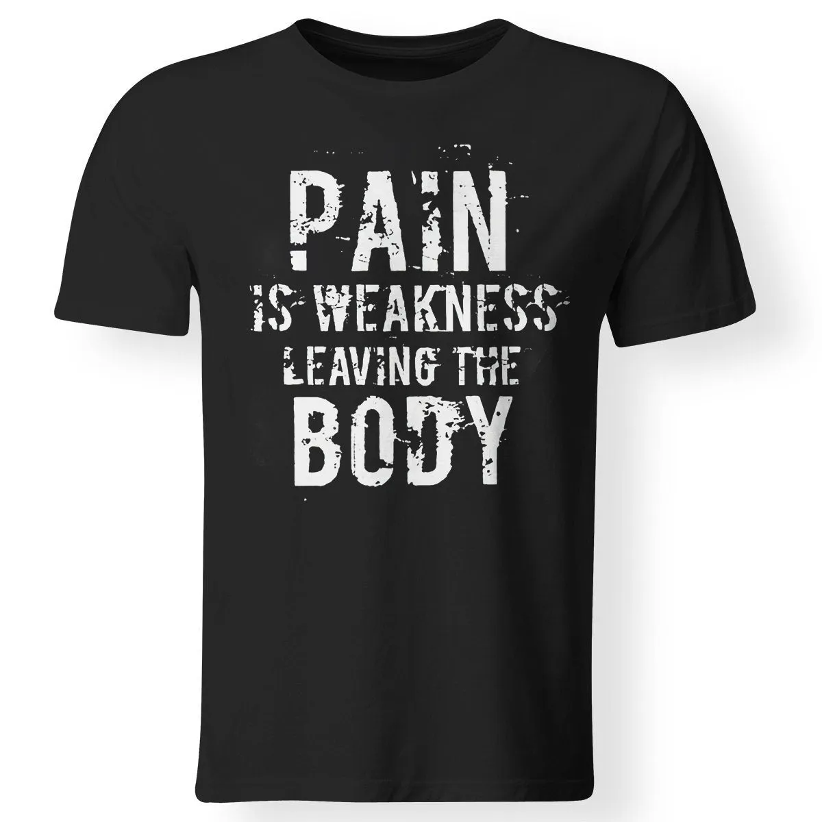 Pain Is Weakness Leaving The Body Printed T-shirt sold by Polyalien product image thumbnail 2