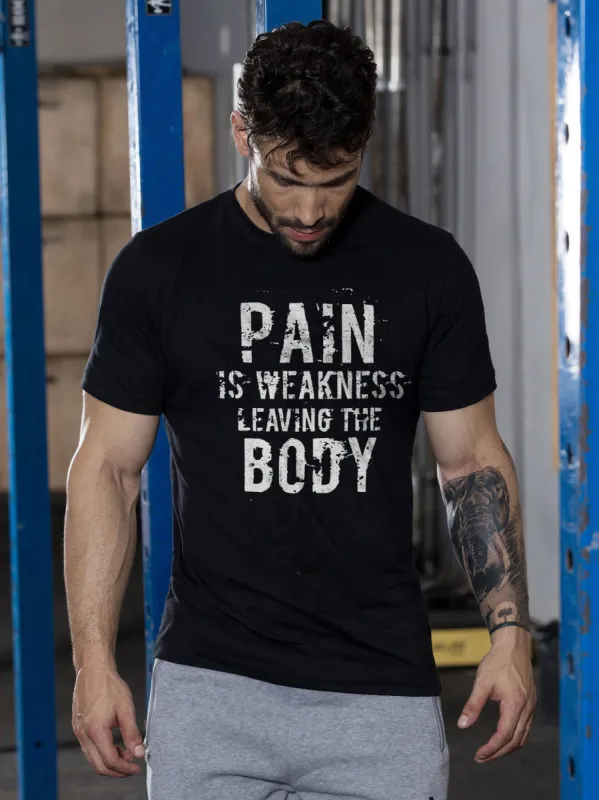 Pain Is Weakness Leaving The Body Printed T-shirt sold by Polyalien