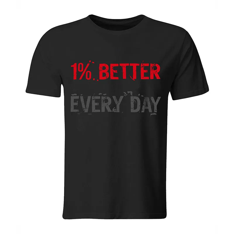 1% Better Every Day Printed T-shirt sold by Polyalien product image thumbnail 2