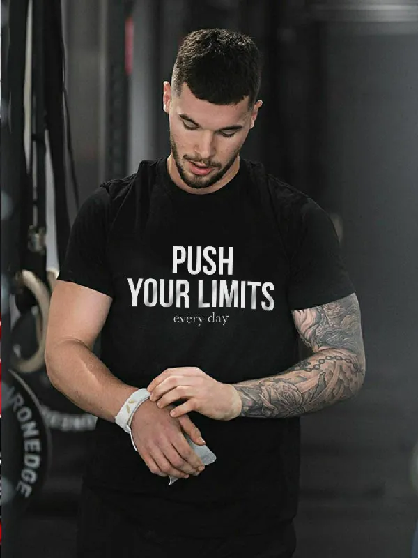 Push Your Limits Every Day Printed T-shirt made by Polyalien