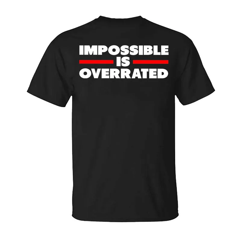 Impossible Is Overrated Printed T-shirt sold by Polyalien product image thumbnail 4