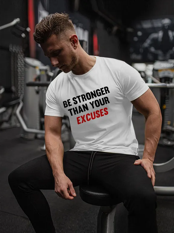 Be Stronger Than Your Excuses Essential Printed T-shirt sold by Polyalien