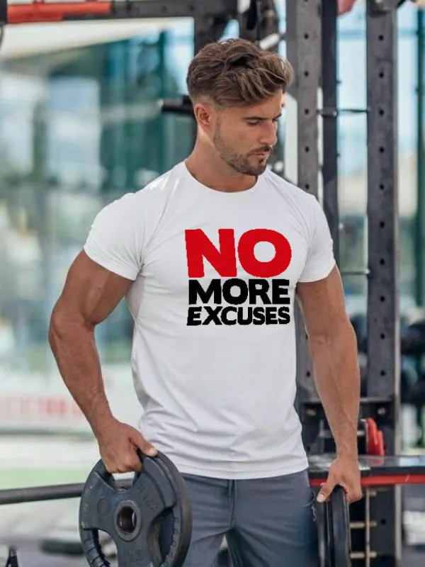No More Excuses Printed T-shirt sold by Polyalien