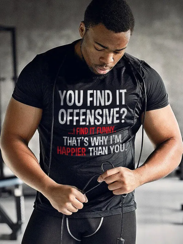 You Find It Offensive? Printed Men's T-shirt sold by Polyalien