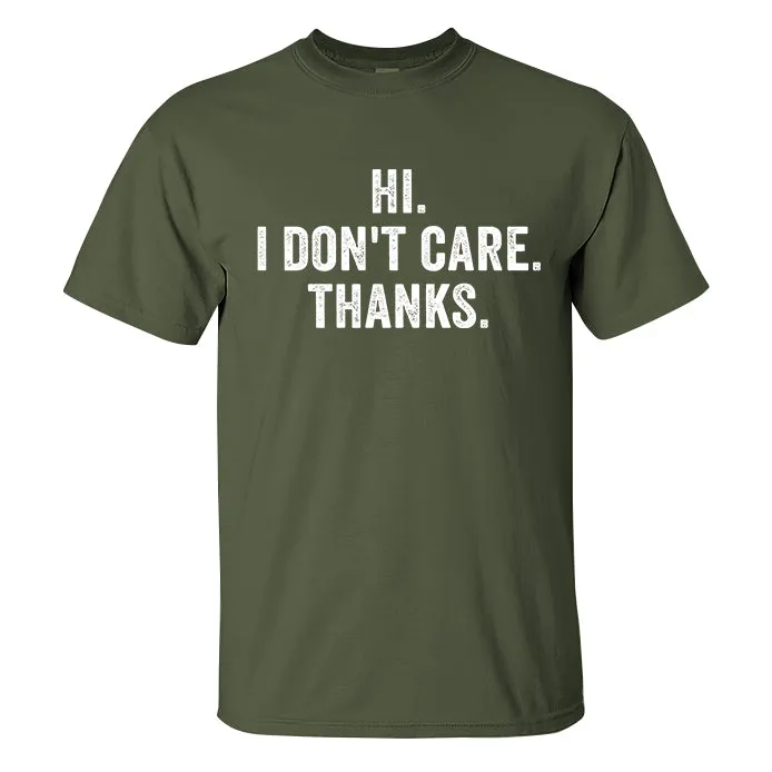 Hi I Don't Care Thanks Printed Men's T-shirt sold by Polyalien product image thumbnail 5
