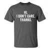 Hi I Don't Care Thanks Printed Men's T-shirt sold by Polyalien