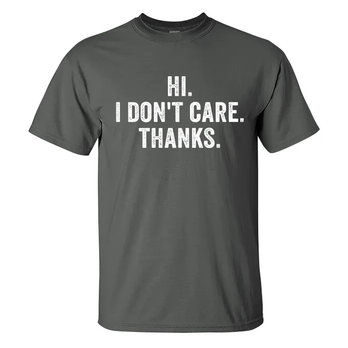 Hi I Don't Care Thanks Printed Men's T-shirt sold by Polyalien product image thumbnail 4