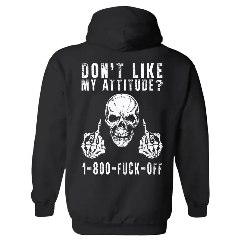 Don't Like My Attitude? 1-800-Fuck-Off Casual Men's Hoodie sold by Polyalien product image thumbnail 2