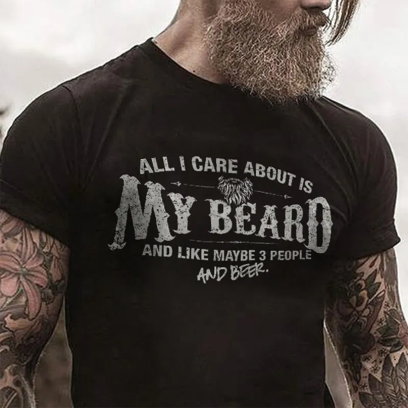 All I Care About Is My Beard Print Basic Black T-shirt sold by Polyalien