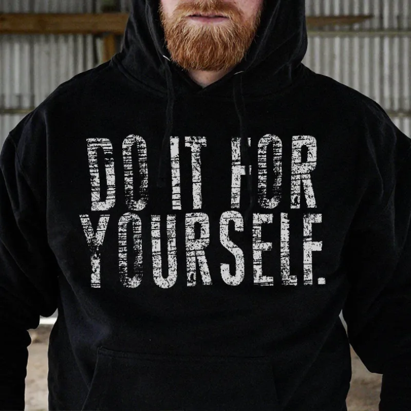 Do It For Yourself Printed Men's All-match Hoodie sold by Polyalien