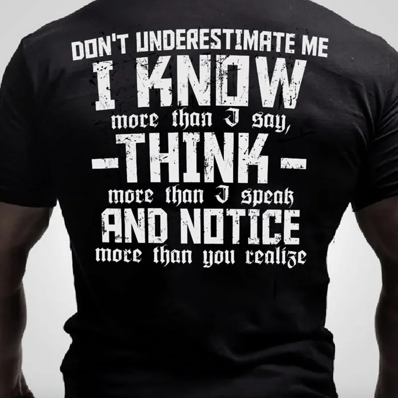 Don't Underestimate Me I Know Printed Men's T-shirt sold by Polyalien