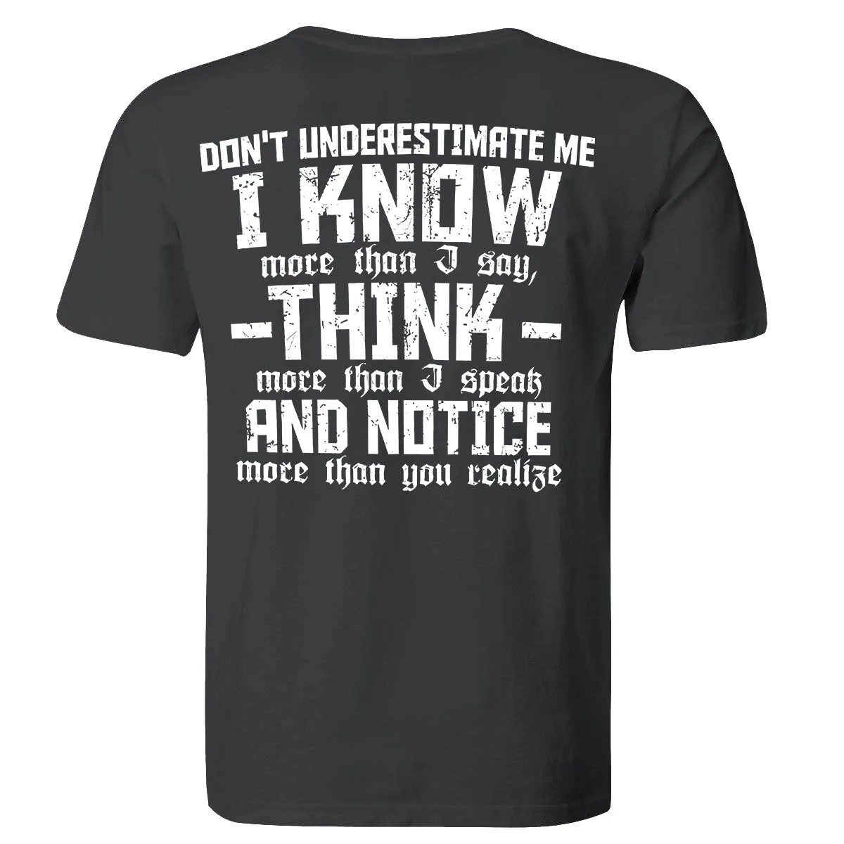 Don't Underestimate Me I Know Printed Men's T-shirt sold by Polyalien product image thumbnail 2