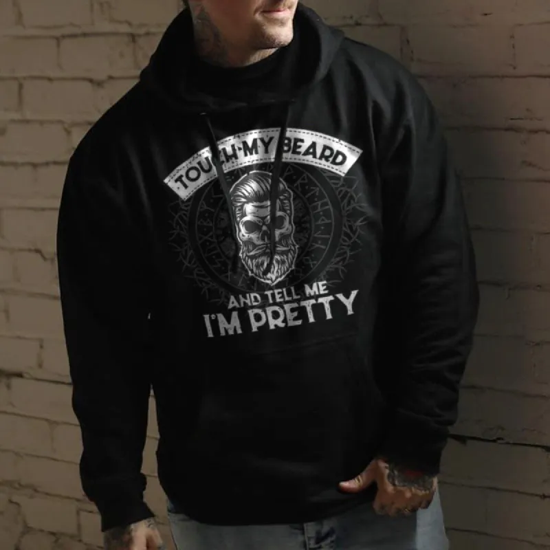 Vikings Touch My Beard And Tell Me I'm Pretty Printed Men's Hoodie sold by Polyalien
