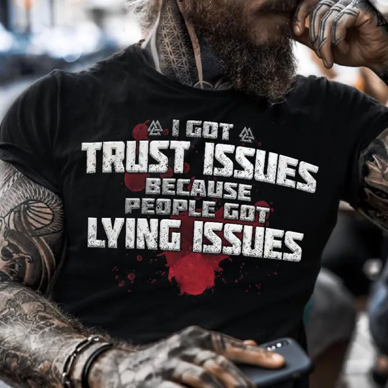 Viking I Got Trust Issues Printed Men's T-shirt sold by Polyalien