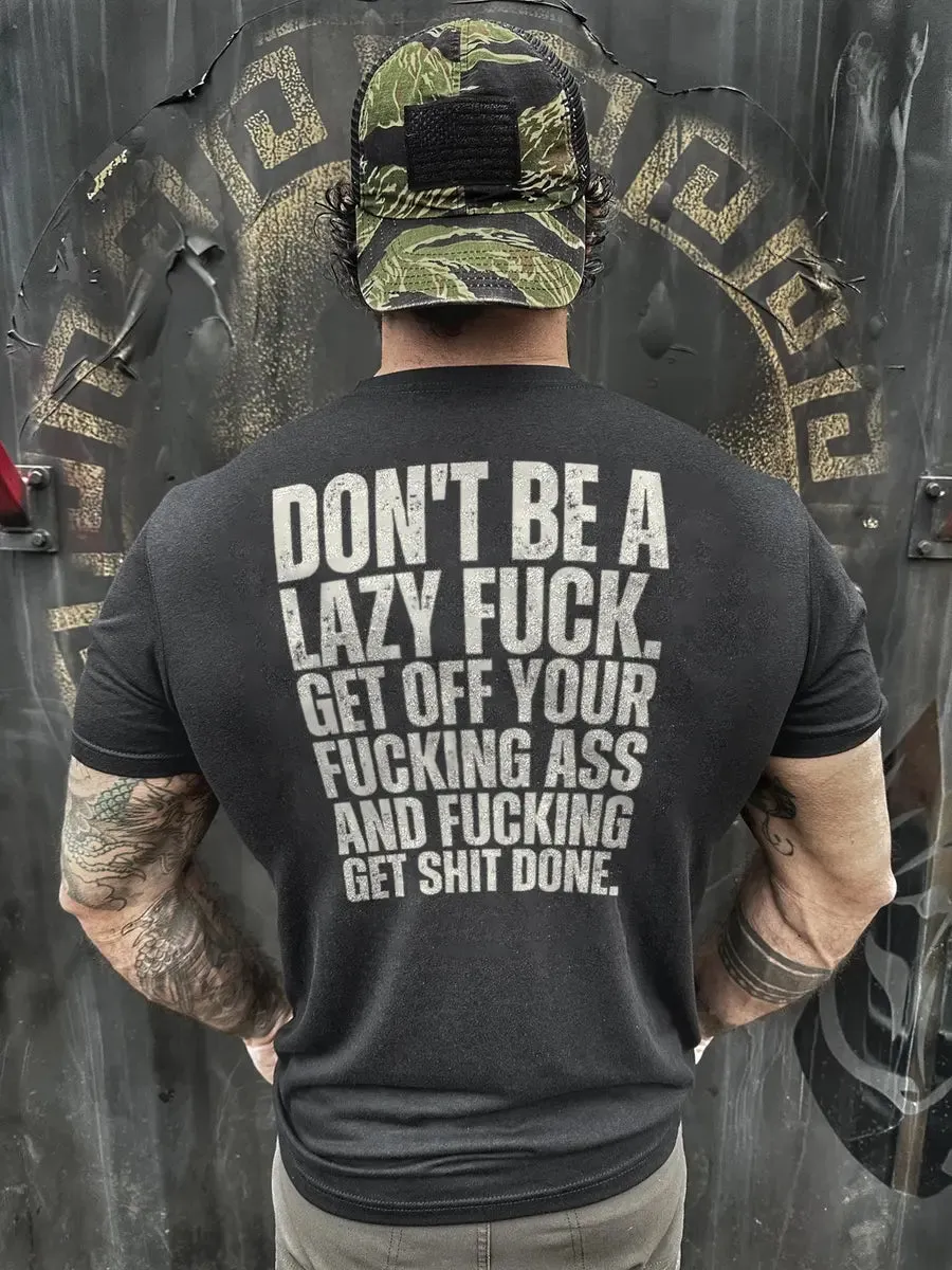 Don't be a lazy fuck Print Men's T-shirt sold by Polyalien product image thumbnail 3
