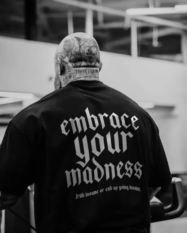 Embrace your madness  train insane or end up going insane Print Men's T-shirt sold by Polyalien