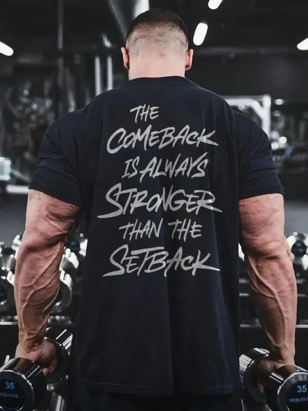 The comeback is always stronger than setback Print Men's T-shirt sold by Polyalien