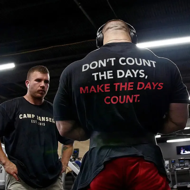 Don't count the days,make the days count  Print Men's T-shirt sold by Polyalien