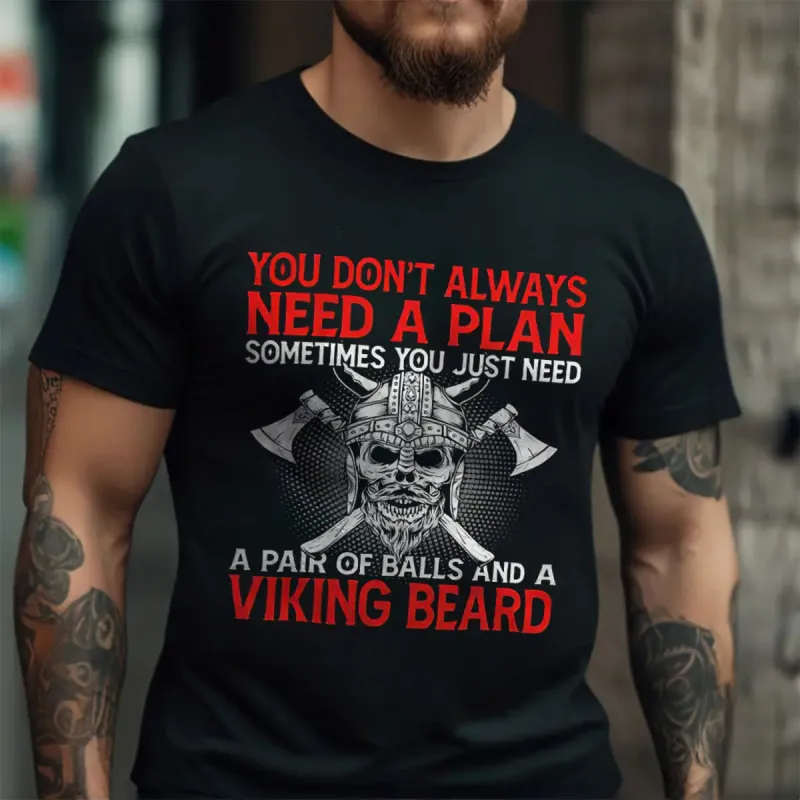 Viking You Don't Always Need A Plan Printed Men's T-shirt sold by Polyalien