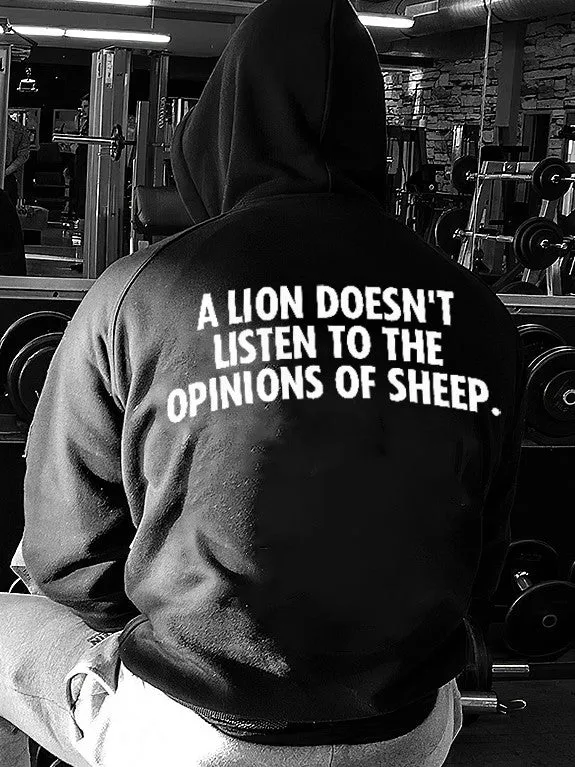 A Lion Doesn't Listen To The Opinions Of Sheep Printed Men's Hoodie sold by Polyalien