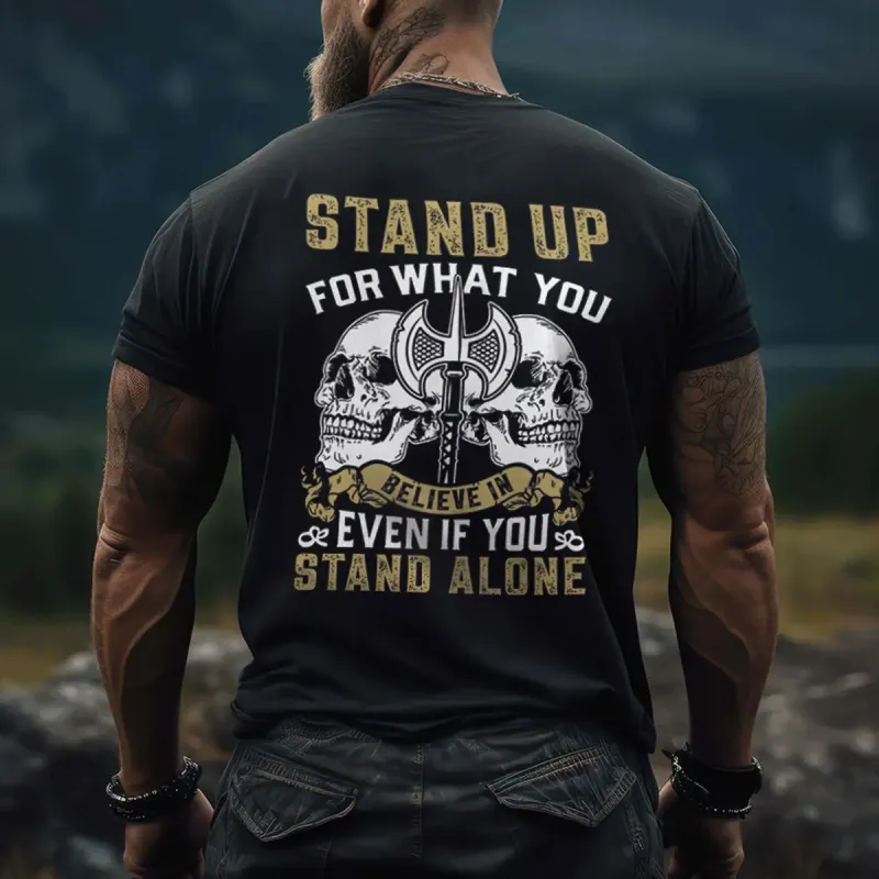 Stand Up For What You Believe In Printed Men's T-shirt sold by Polyalien
