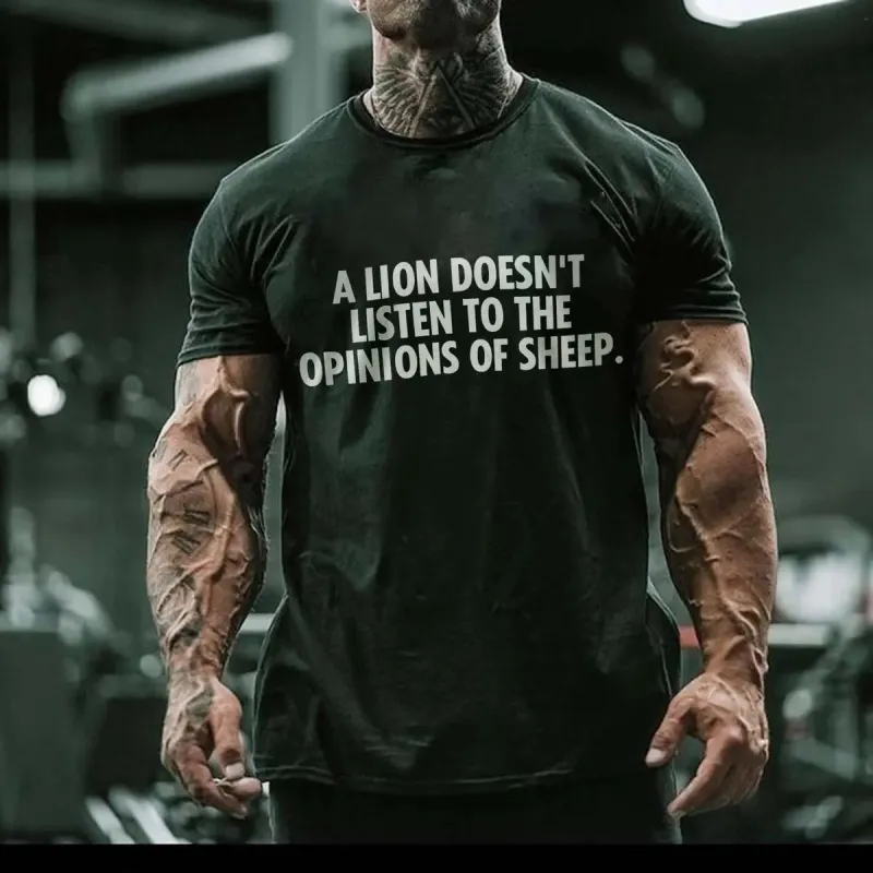 A Lion Doesn't Listen To The Opinions Of Sheep Printed Casual Men's T-shirt sold by Polyalien
