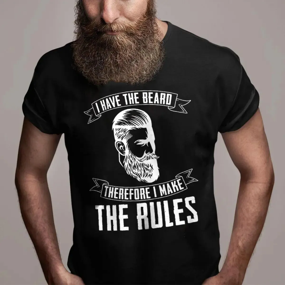 I Have The Beard Therefore I Make The Rules Printed Men's T-shirt sold by Polyalien