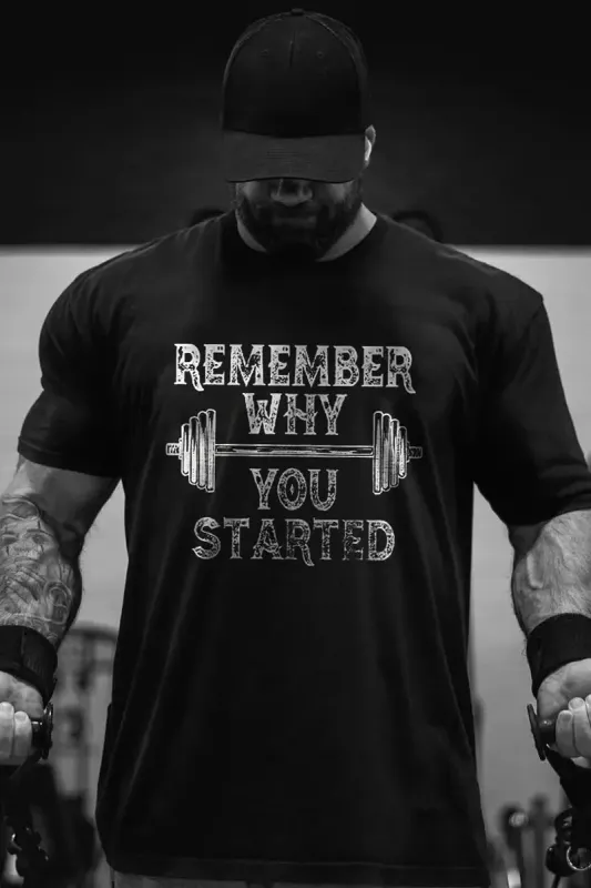 Remember Why You Started  Printed Casual Men's T-shirt sold by Polyalien