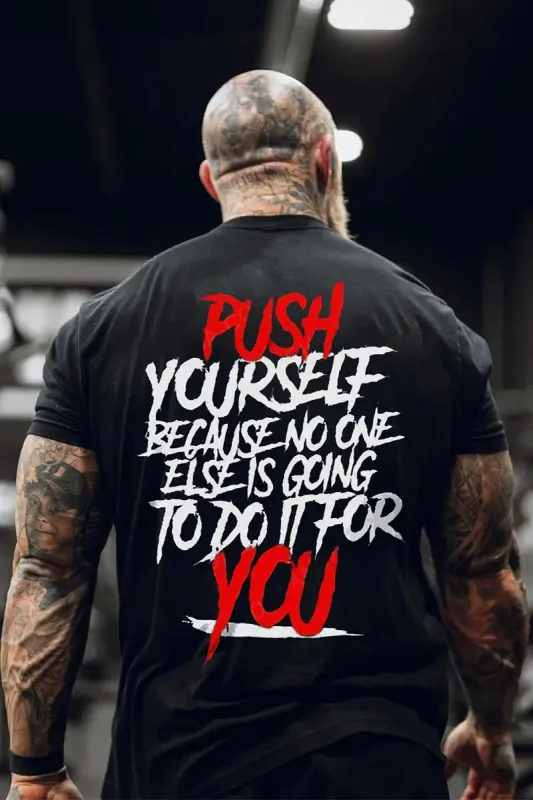 Push Youself Printed Casual Men's T-shirt sold by Polyalien