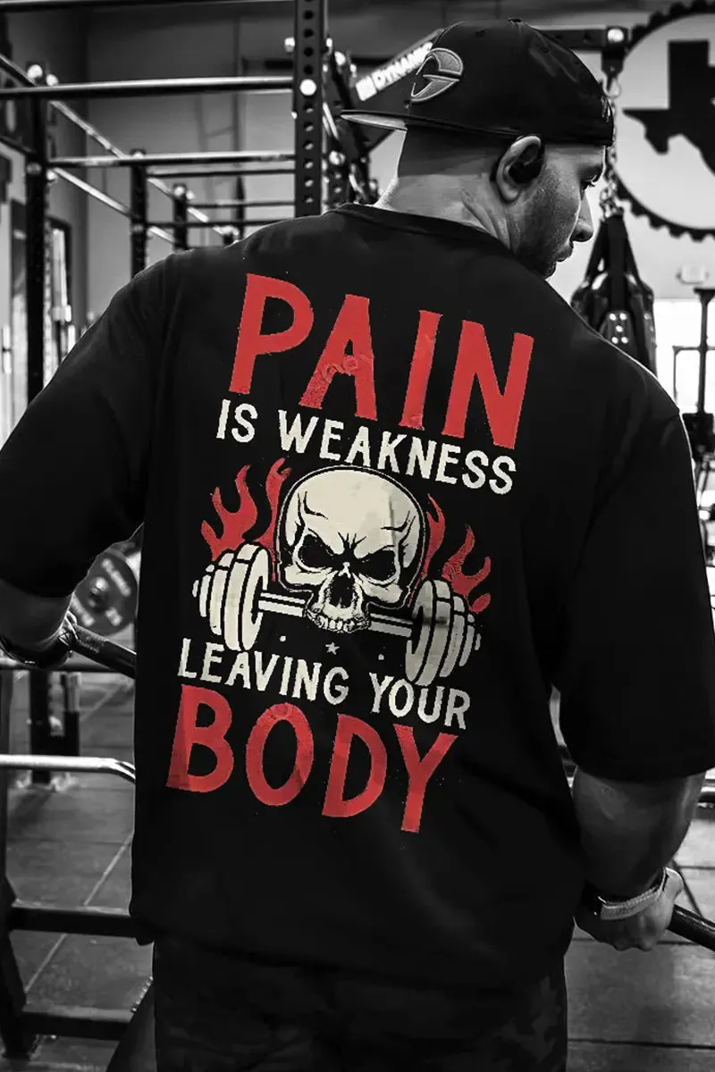 Pain Is Weakness Leaving Your Body Printed Men's T-shirt sold by Polyalien