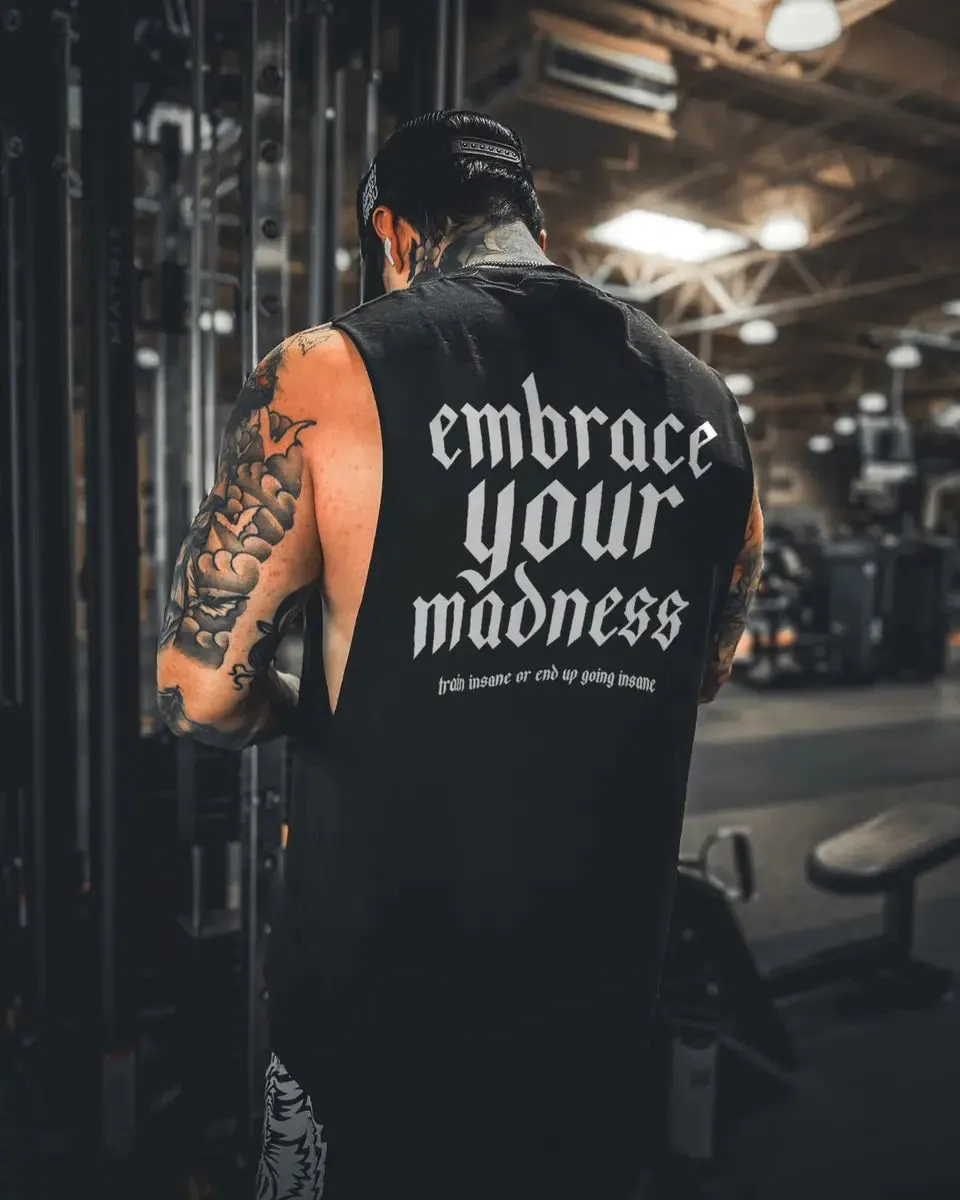 Embrace your madness train insane or end up going insane Printed Men's Vest sold by Polyalien