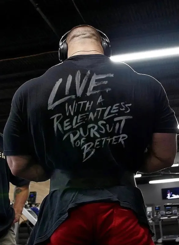 Live with a  relentless presuit of better Print Men's T-shirt sold by Polyalien