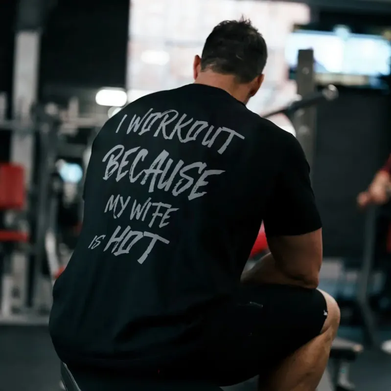 I workout because my wife is hot Print Men's T-shirt sold by Polyalien