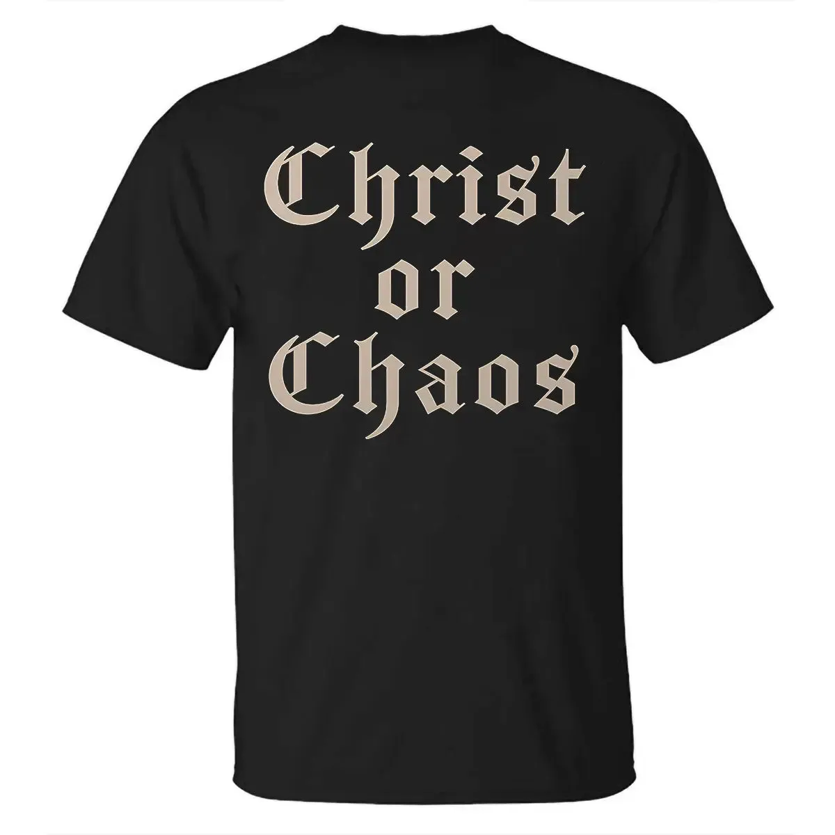 Christ Or Chaos Printed Men's T-shirt sold by Polyalien product image thumbnail 3