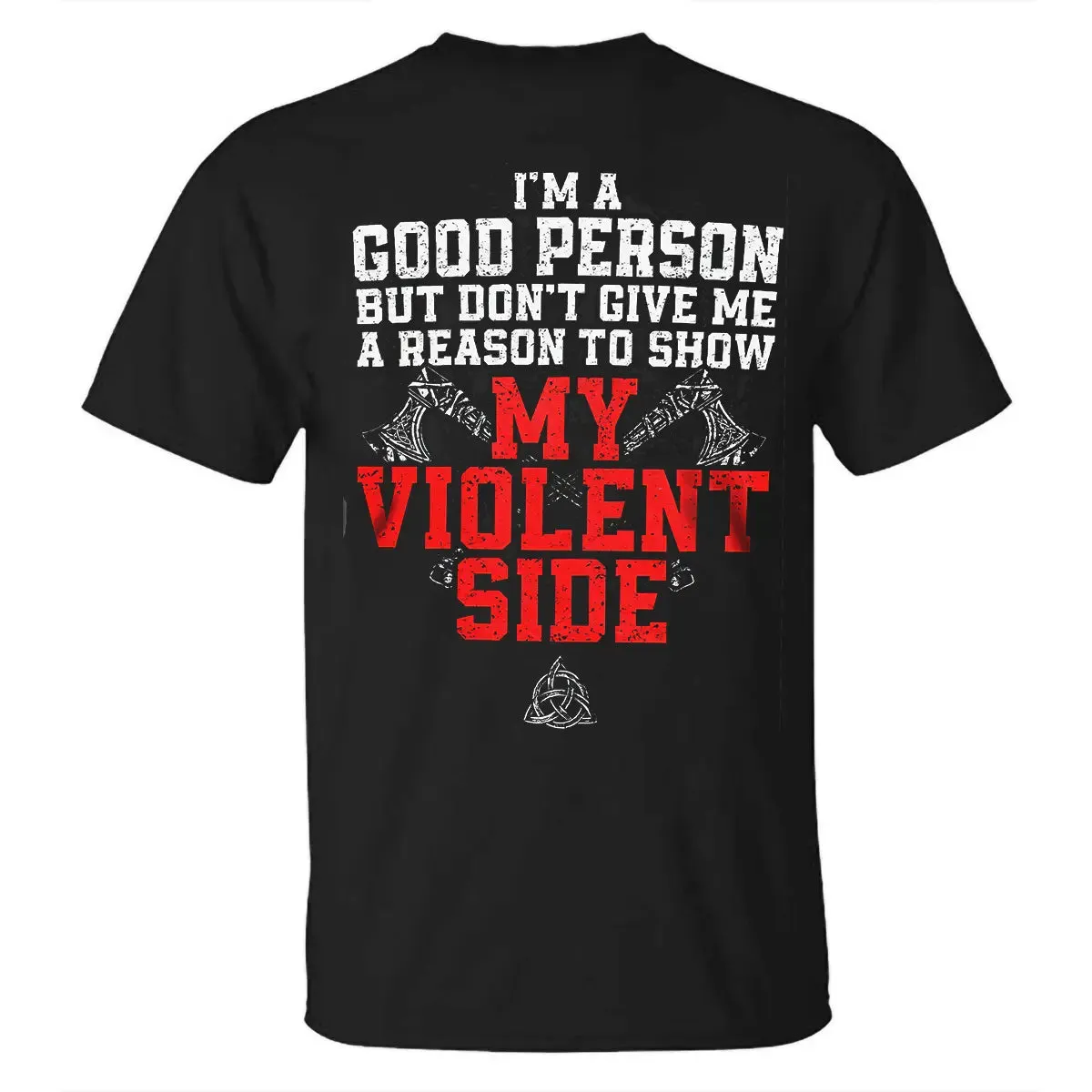 Viking I'm A Good Person Printed Men's T-shirt sold by Polyalien product image thumbnail 2