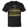 My Level Of Patience Depends On Your Level Of Stupidity Printed Men's T-shirt sold by Polyalien
