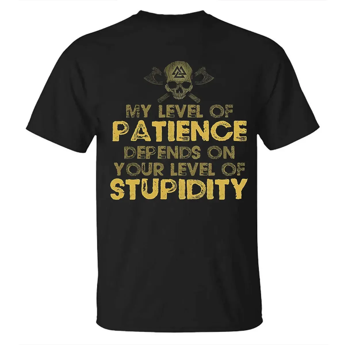 My Level Of Patience Depends On Your Level Of Stupidity Printed Men's T-shirt sold by Polyalien product image thumbnail 3