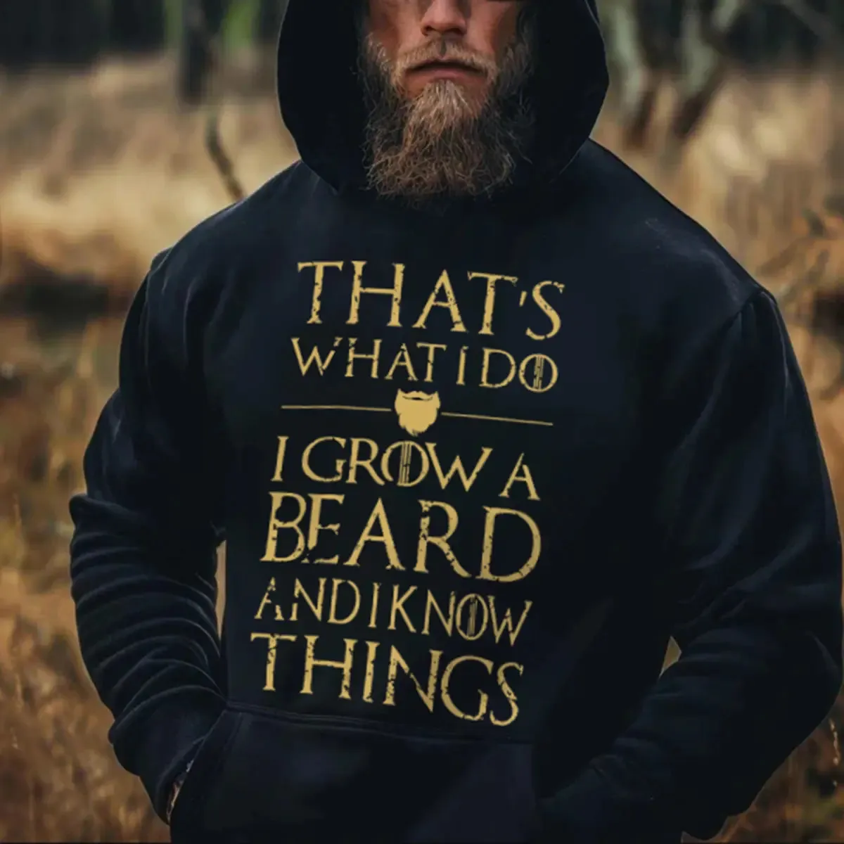 Viking That's What I Do I Grow A Beard And I Know Things Printed Men's Hoodie sold by Polyalien