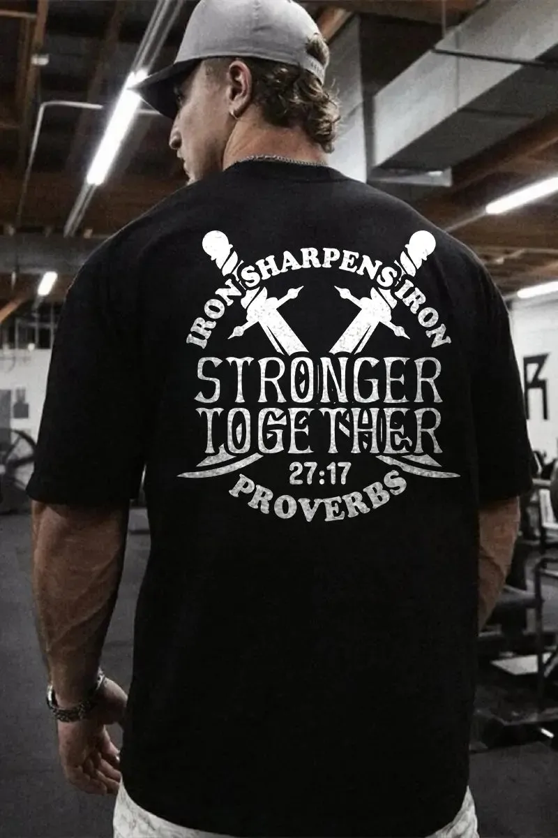 Iron Sharpens Iron Stronger Together Printed Men's T-shirt sold by Polyalien