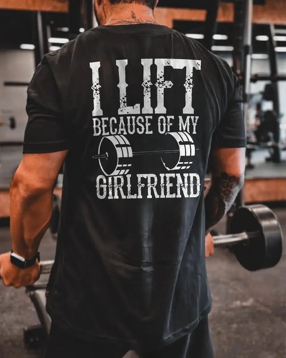 I Lift Because Of My Girlfriend Printed Men's T-shirt sold by Polyalien product image thumbnail 3