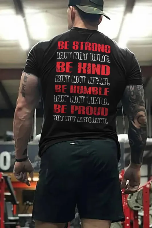 Be Strong But Not Rude Printed Men's T-shirt sold by Polyalien